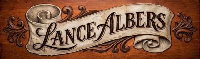 Sign featuring the name "Lance Albers" in elegant, deep-etched cursive and serif lettering across a detailed, scrolling canvas-style banner with ornate filigree accents.